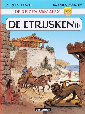 De reizen van Alex / 1 De Etrusken / De reizen van Alex / 1, Verzenden, Zo goed als nieuw, J. Denoel