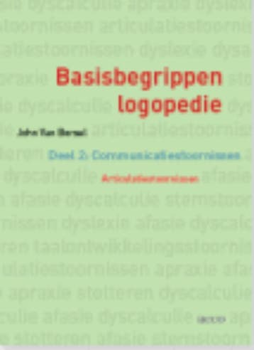 Basisbegrippen logopedie 9789033476457 John Van Borsel, Verzenden, Zo goed als nieuw, John Van Borsel