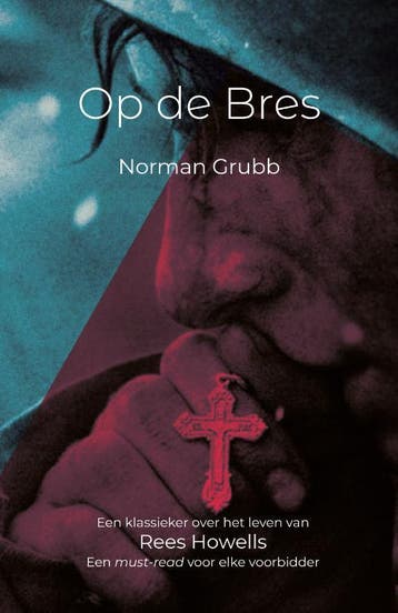 Op de bres 9789079026074 Norman Grubb, Verzenden, Gelezen, Norman Grubb