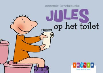 Jules op het toilet / Jules / 4 9789463680615, Boeken, Kinderboeken | Baby's en Peuters, Verzenden, Gelezen, Annemie Berebrouckx