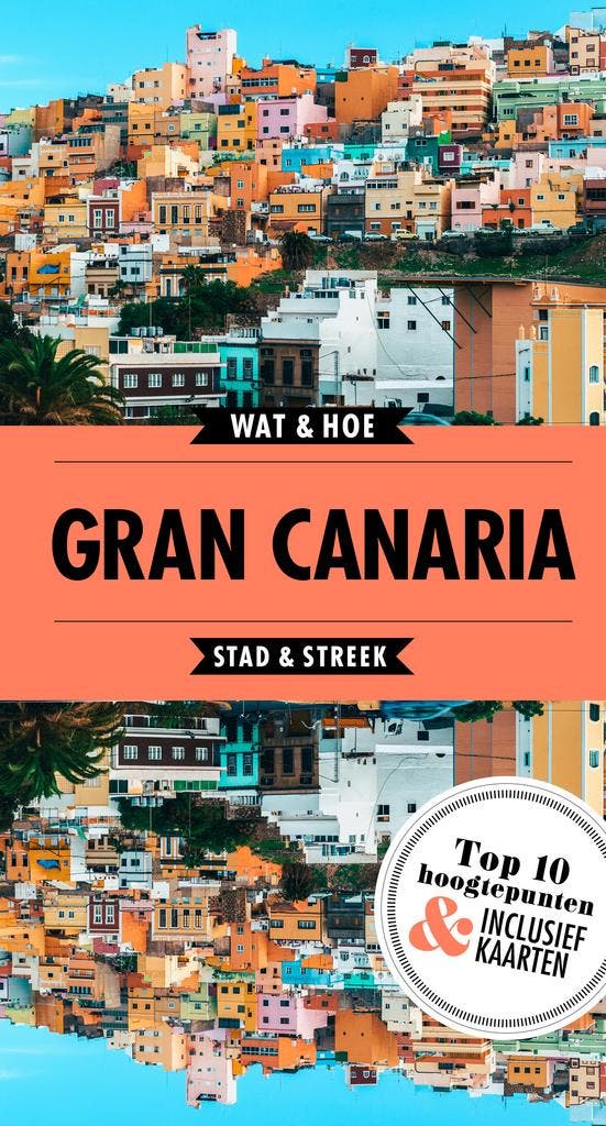 Gran Canaria / Wat & Hoe Reisgids 9789021570693, Boeken, Reisgidsen, Gelezen, Verzenden