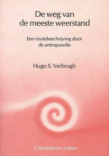De weg van de meeste weerstand - Hugo S. Verburgh - 97890623, Verzenden, Nieuw