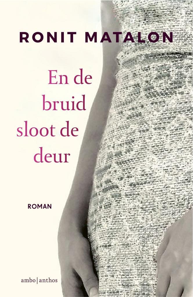 En de bruid sloot de deur (9789026346712, Ronit Matalon), Livres, Romans, Envoi
