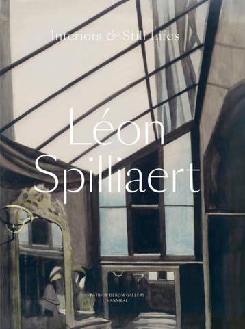 Léon Spilliaert – Interiors & Still Lifes |  | Nieuw, Verzenden