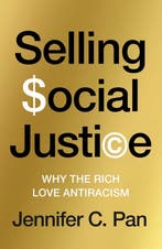 Jacobin- Selling Social Justice 9781804294222, Verzenden, Gelezen, Jennifer C. Pan