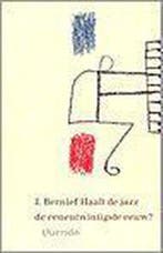 HAALT JAZZ DE 21STE EEUW? 9789021452463 J. Bernlef, Verzenden, J. Bernlef