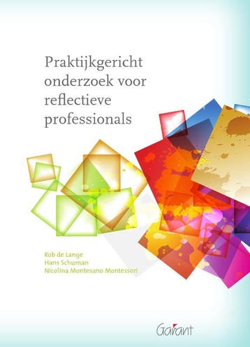 Praktijkgericht onderzoek voor reflectieve professionals, Verzenden, Rob de Lange