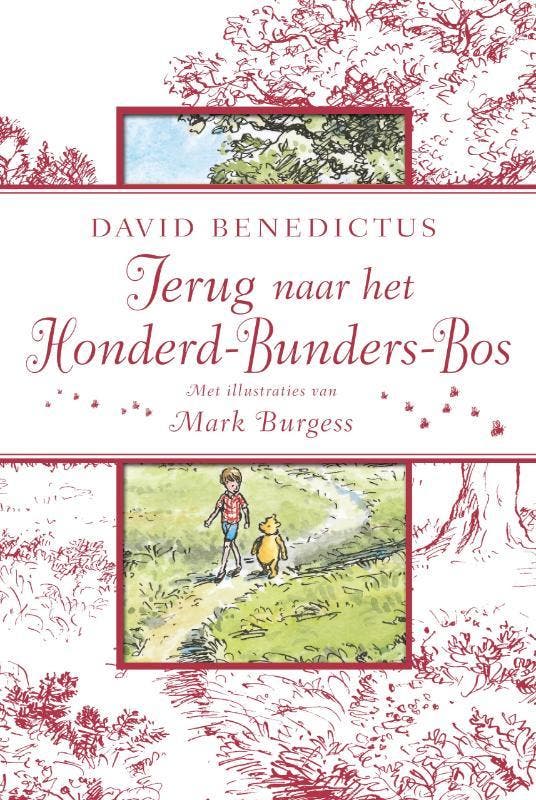 Terug naar het Honderd-Bunders-Bos 9789047509912, Boeken, Kinderboeken | Baby's en Peuters, Zo goed als nieuw, Verzenden