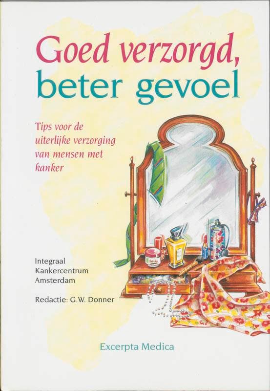 Goed verzorgd, beter gevoel 9789021999975, Boeken, Gezondheid, Dieet en Voeding, Gelezen, Verzenden