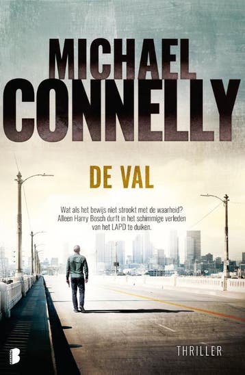 De val / Harry Bosch / 15 9789022584705 Michael Connelly, Verzenden, Gelezen, Michael Connelly