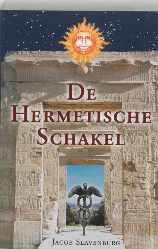 De hermetische schakel 9789020283204 Jacob Slavenburg, Boeken, Filosofie, Gelezen, Verzenden