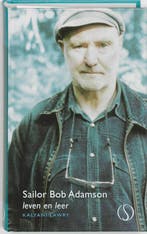 Sailor Bob Adamson 9789077228593 Kalyani Lawry, Verzenden, Kalyani Lawry