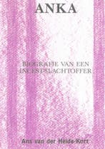 Anka 9789050640138 A. van der Heide-Kort, Verzenden, Gelezen, A. van der Heide-Kort