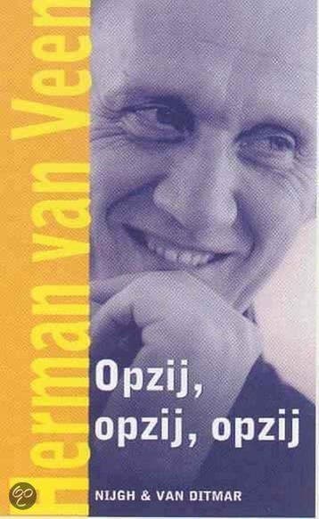 Opzij, opzij, opzij / De ziel op het pluche 9789038874326, Verzenden, H. van Veen