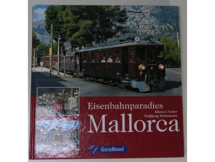 Eisenbahnparadies Mallorca Hardcover #4318 (Boeken), Livres, Transport, Enlèvement ou Envoi