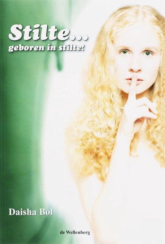 Stilte... geboren in stilte! - Dirk Bol - 9789081095518 - Pa, Boeken, Esoterie en Spiritualiteit, Verzenden