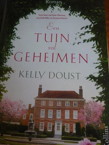 Een tuin vol geheimen 9789402706185 Kelly Doust, Boeken, Verzenden, Gelezen, Kelly Doust