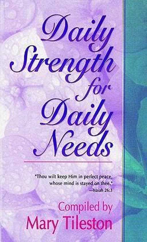 Daily Strength for Daily Needs - Tileston, Boeken, Overige Boeken, Verzenden
