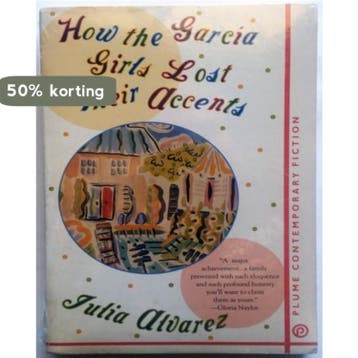 How the Garcia Girls Lost Their Accents 9780452268067, Verzenden, Julia Alvarez