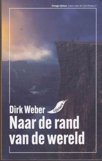 Vroege Lijsters 2024 - Naar de rand van de wereld Dirk Weber, Verzenden, Dirk Weber