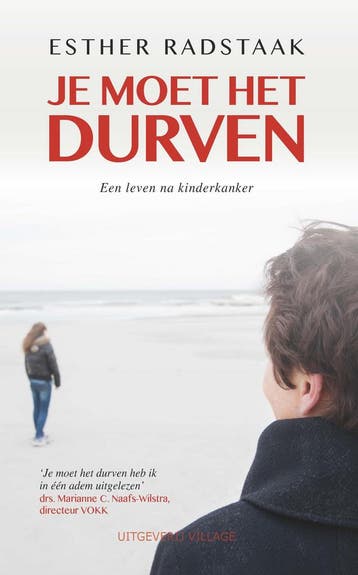 Je moet het durven 9789461852335 Esther Radstaak, Verzenden, Esther Radstaak