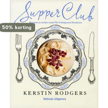 Supper Club 9789048306428 Kerstin Rodgers, Verzenden, Kerstin Rodgers