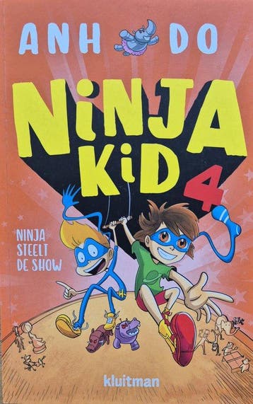 Ninja Kid 4 - Ninja steelt de Show - Leesboek 9789020658590, Boeken, Verzenden, Zo goed als nieuw, Anh Do