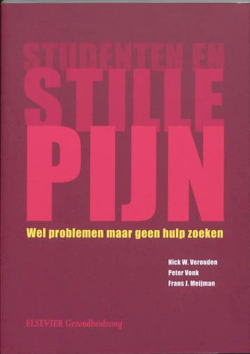 Studenten en stille pijn / Elsevier gezondheidszorg, Verzenden, Zo goed als nieuw, Nick W. Verouden