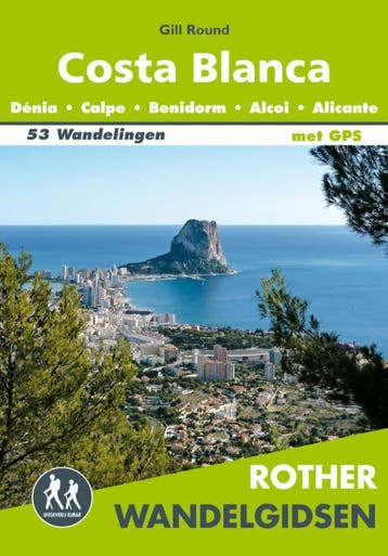 Rother Wandelgids Costa Blanca | Gill Round | Nieuw, Verzenden, Nieuw, Gill Round