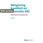 Wetgeving kwaliteit en innovatie:KEI / Korte introducties, Verzenden, E. Bauw
