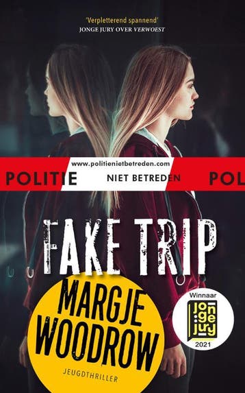 Fake trip / Politie niet betreden 9789026151149, Boeken, Verzenden, Gelezen, Margje Woodrow