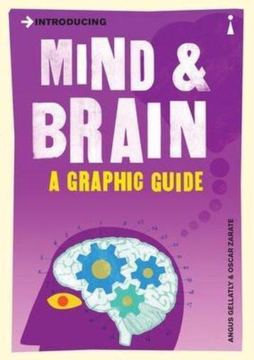 Introducing Mind and Brain 9781785783135 Angus Gellatly, Verzenden, Zo goed als nieuw, Angus Gellatly