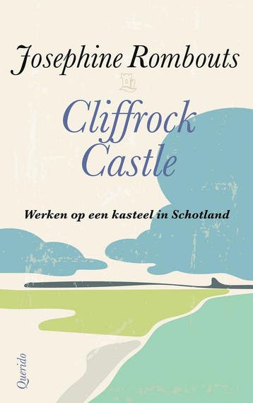 Cliffrock Castle / Cliffrock Castle / 1 9789021468242, Verzenden, Zo goed als nieuw, Josephine Rombouts