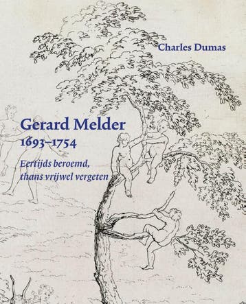 Gerard Melder (1693-1754) | Charles Dumas | Nieuw, Verzenden, Charles Dumas
