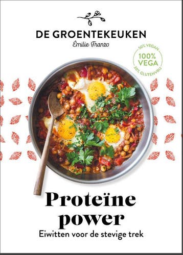 Proteïne Power / De Groentekeuken 9789021575988, Verzenden, Zo goed als nieuw, Emilie Franzo