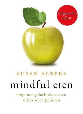Mindful eten 9789025902872 Susan Albers, Verzenden, Susan Albers