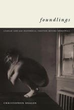 Foundlings 9780822326977 Christopher Nealon, Verzenden, Christopher Nealon