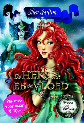 De Heks van eb en vloed / Heksen van Fantasia / 1, Verzenden, Thea Stilton