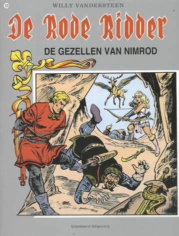 De gezellen van nimrod / De Rode Ridder / 103 9789002154652, Verzenden, Gelezen, Willy Vandersteen