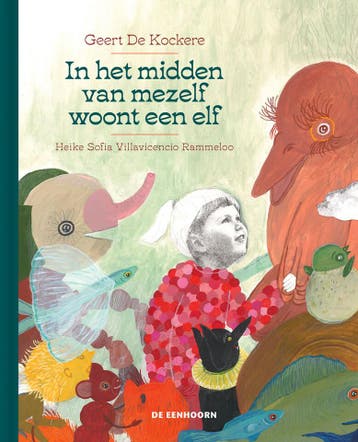 In het midden van mezelf woont een elf 9789462918078, Boeken, Verzenden, Zo goed als nieuw, Geert De Kockere
