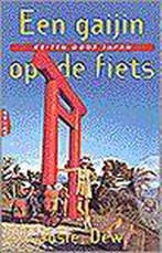GAIJIN OP DE FIETS 9789069743738 Josie Dew, Verzenden, Gelezen, Josie Dew