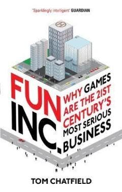 Fun Inc. 9780753519455 Tom Chatfield, Verzenden, Gelezen, Tom Chatfield