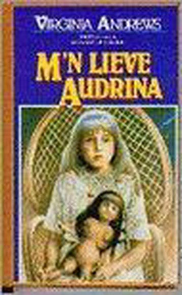 MYN LIEVE AUDRINA (PBK) 9789032503000 Virginia Andrews, Verzenden, Virginia Andrews