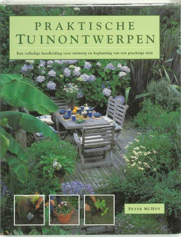 Praktische tuinontwerpen 9789059200470 P. MacHoy, Verzenden, P. MacHoy