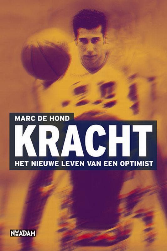 Kracht 9789046804087 Marc de Hond, Livres, Livres Autre, Envoi