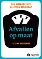 Afvallen op maat 9789492297174 Tatjana van Strien, Verzenden, Tatjana van Strien