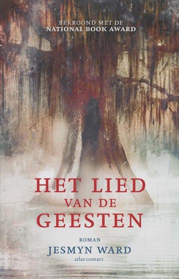 Het lied van de geesten 9789025452407 Jesmyn Ward, Verzenden, Zo goed als nieuw, Jesmyn Ward