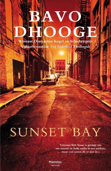 Sunset Bay / LA-reeks / 5 9789022327081 Bavo Dhooghe, Verzenden, Bavo Dhooghe