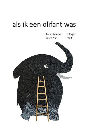 als ik een olifant was 9789493437029 Josée Nan, Verzenden, Josée Nan