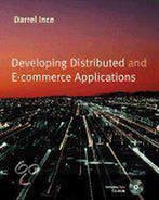Developing Distributed and E-Commerce Applications, Verzenden, Darrel Ince